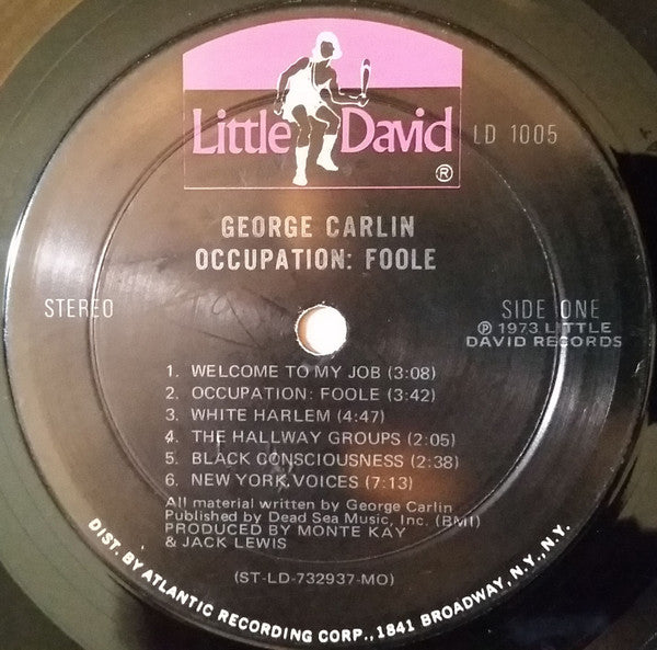 George Carlin - Occupation: Foole