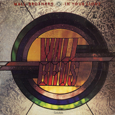 The Wall Brothers - In Your Light