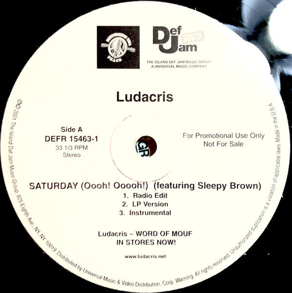 Ludacris - Saturday (Oooh! Ooooh!) / She Said
