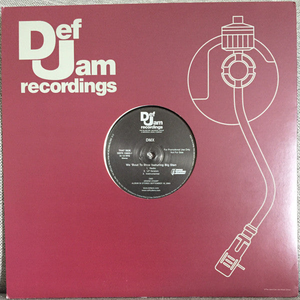 DMX - Get It On The Floor / We 'Bout To Blow