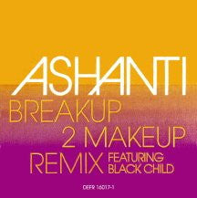 Ashanti - Breakup 2 Makeup (Remix)