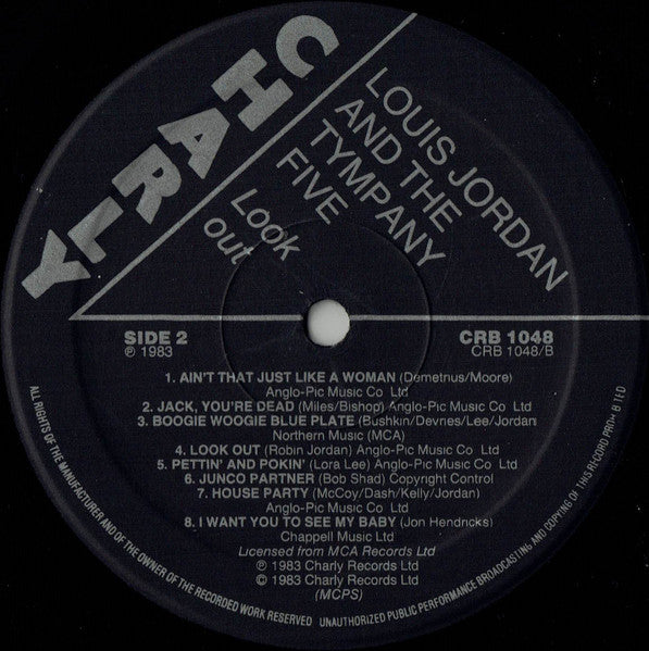 Louis Jordan And His Tympany Five - Look Out! ...It's Louis Jordan And The Tympany Five