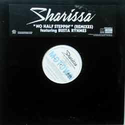 Sharissa - No Half Steppin' (Remixes)