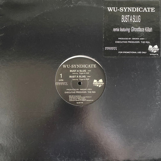 Wu Syndicate - Bust A Slug