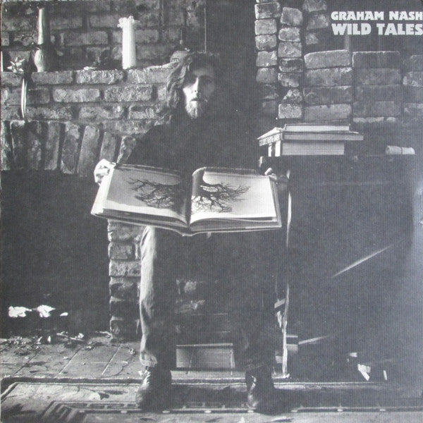 Graham Nash - Wild Tales