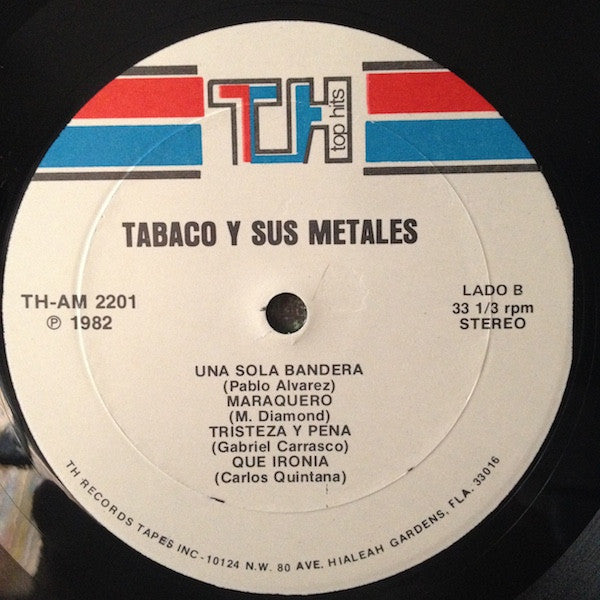Tabaco Y Sus Metales - Tabaco Y Sus Metales