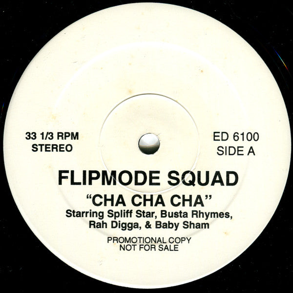 Flipmode Squad - Cha Cha Cha