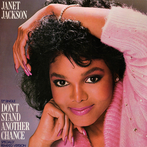 Janet Jackson - Don't Stand Another Chance