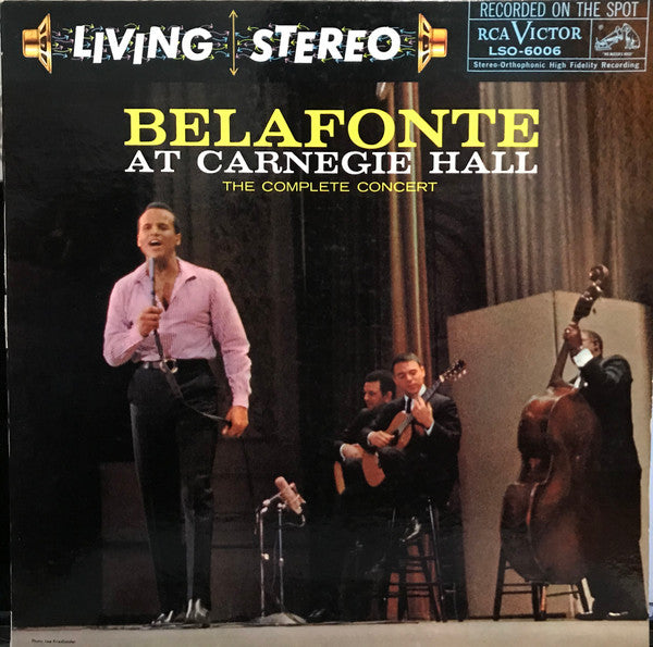 Belafonte At Carnegie Hall: The Complete Concert