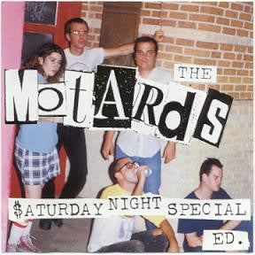 The Motards - $aturday Night Special Ed.