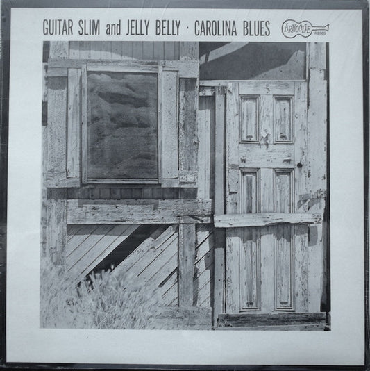 Guitar Slim & Jelly Belly - Carolina Blues (1971)