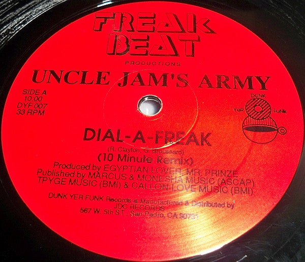 Uncle Jamm's Army - Dial-A-Freak (10 Minute Remix)