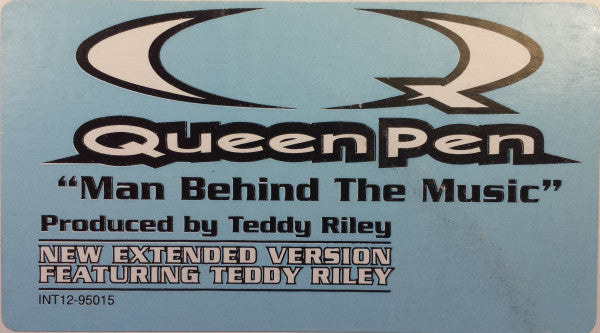 Queen Pen - Man Behind The Music / No Diggity