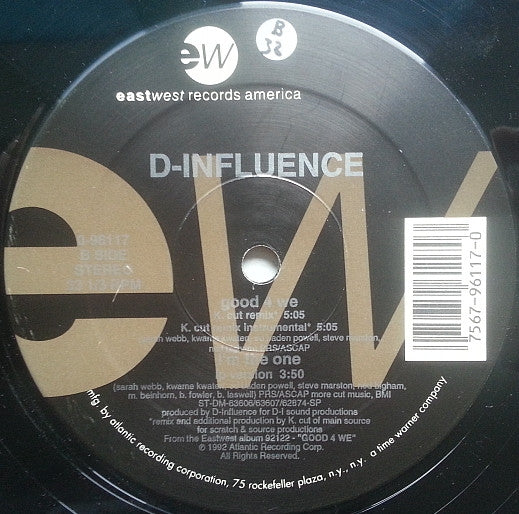 D'Influence - Good 4 We
