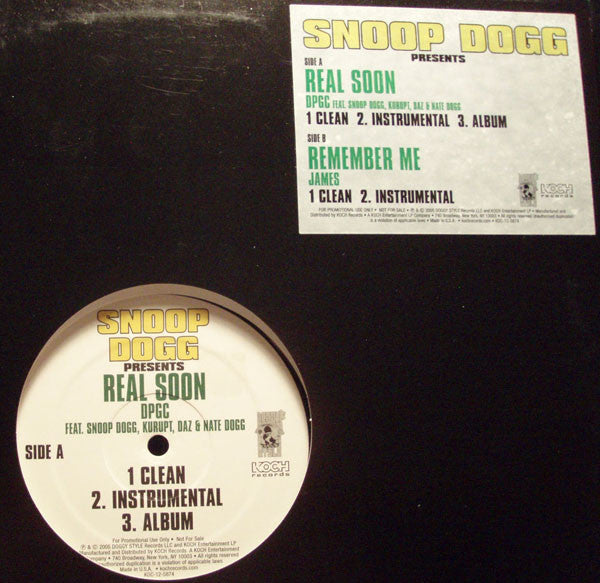 Snoop Dogg - Real Soon / Remember Me
