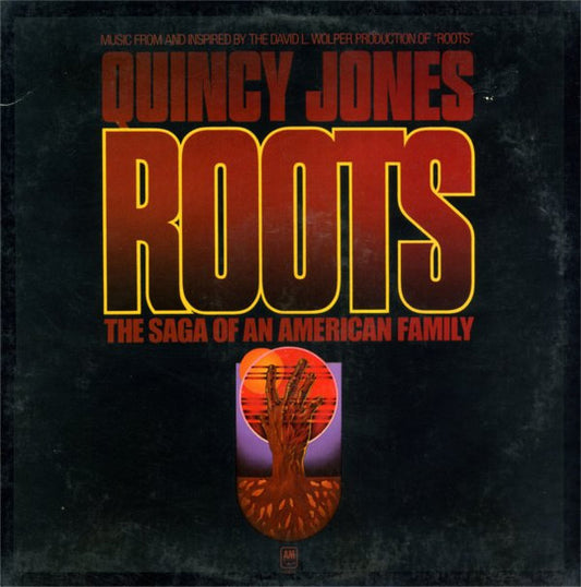 Quincy Jones - Roots (The Saga Of An American Family)