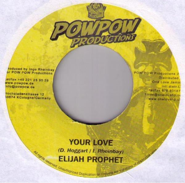 Elijah Prophet - Your Love / Genuine