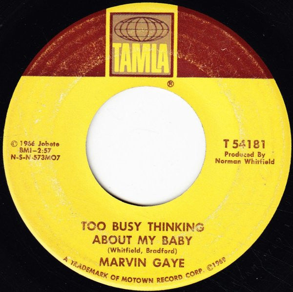Marvin Gaye - Too Busy Thinking About My Baby / Wherever I Lay My Hat (That's My Home)