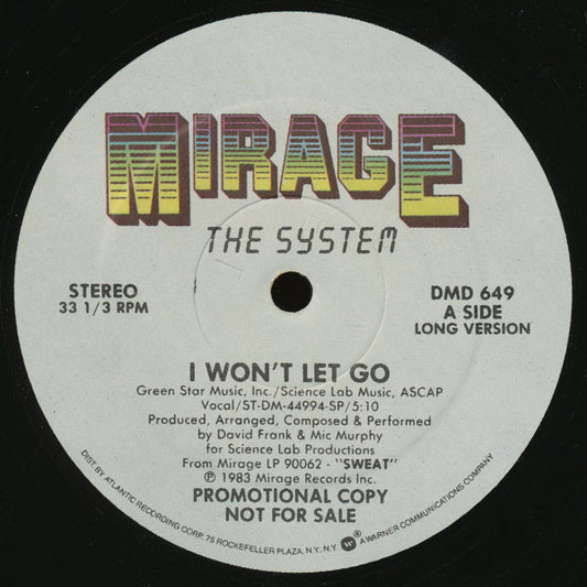 The System - I Won't Let Go