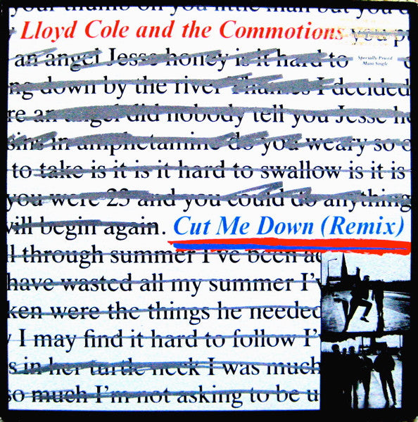 Lloyd Cole & The Commotions - Cut Me Down (Remix)