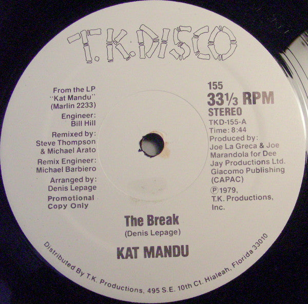 Kat Mandu - The Break / There's Only Been A Few