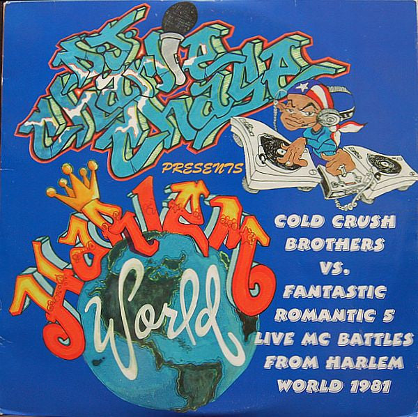 Charlie Chase - Cold Crush Brothers Vs. Fantastic Romantic 5 Live Mc Battles From Harlem World 1981