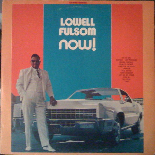 Lowell Fulson - Now!