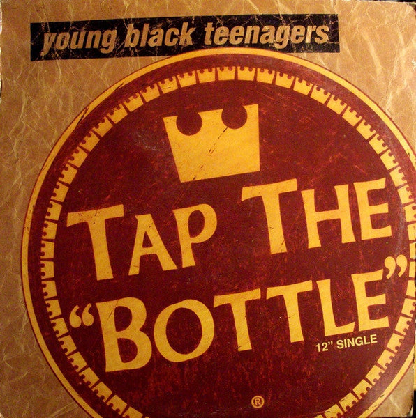 Young Black Teenagers - Tap The Bottle