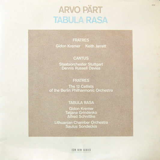 Arvo Pärt - Tabula Rasa