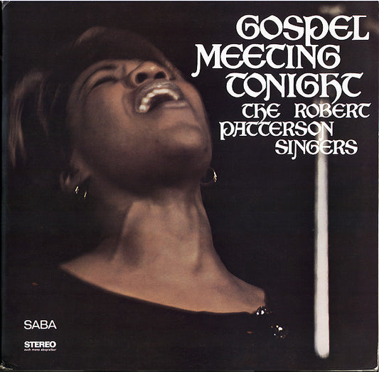 The Robert Patterson Singers - Gospel Meeting Tonight