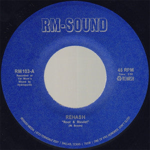 Rehash - Root & Rivulet / Spring 1980