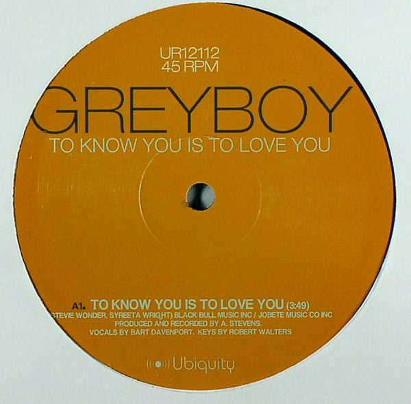 Greyboy - To Know You Is To Love You