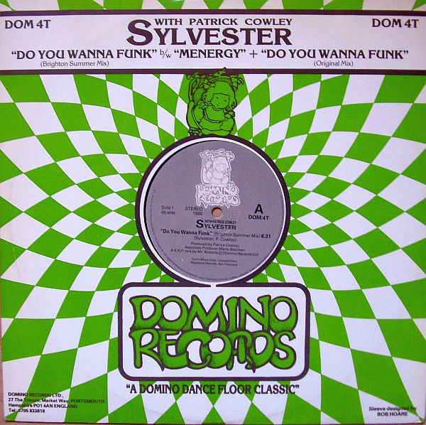Sylvester - "Do You Wanna Funk" b/w "Menergy" + "Do You Wanna Funk"