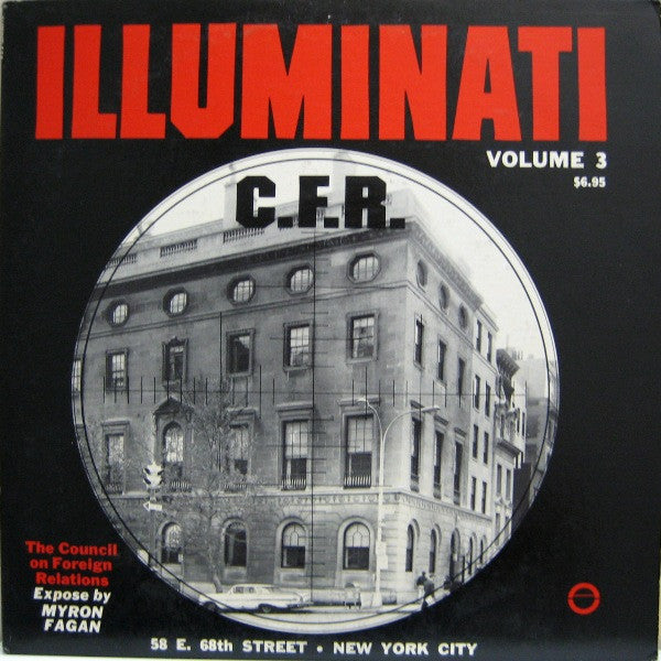 Myron Coureval Fagan - Illuminati - C.F.R. (The Council On Foreign Relations)