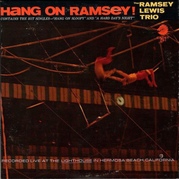 The Ramsey Lewis Trio - Hang On Ramsey!