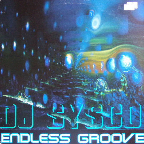 Sysco - Endless Groove EP