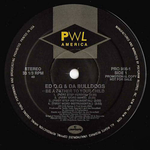 Ed O.G & Da Bulldogs - Be A Father To Your Child