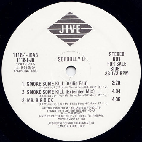 Schoolly D - Smoke Some Kill