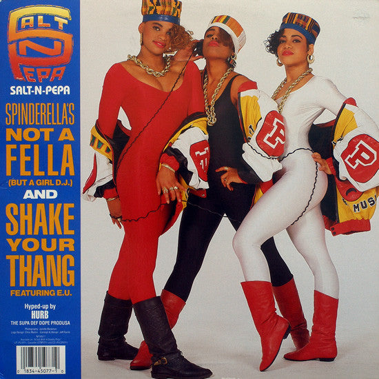 Salt 'N' Pepa - Shake Your Thang / Spinderella's Not A Fella (But A Girl DJ)