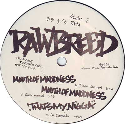 Raw Breed - That's My Nigga
