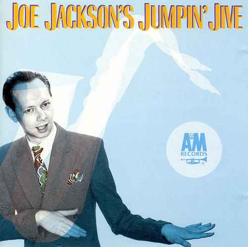 Joe Jackson's Jumpin' Jive - Joe Jackson's Jumpin' Jive