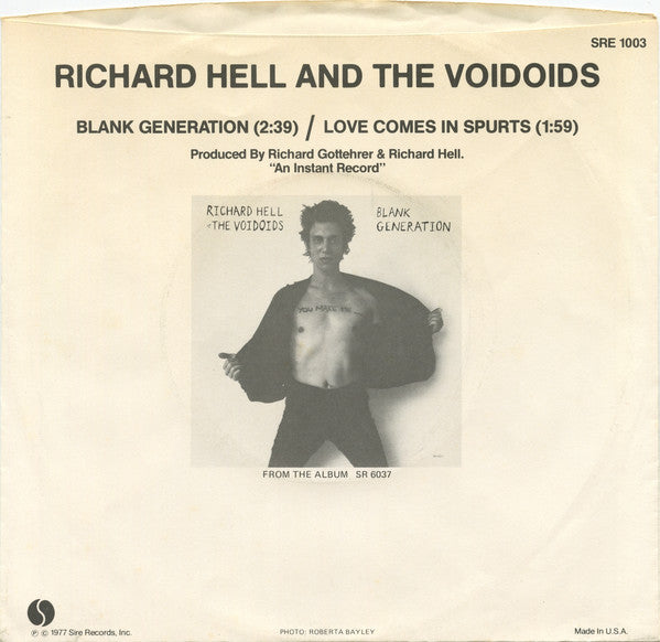 Blank Generation / Love Comes In Spurts