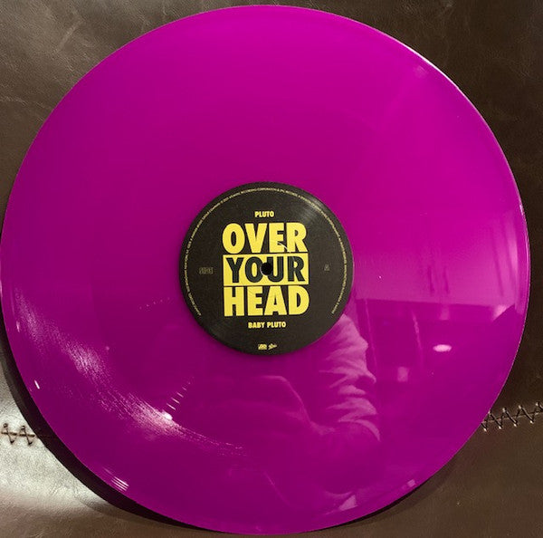 Pluto (59) - Over Your Head