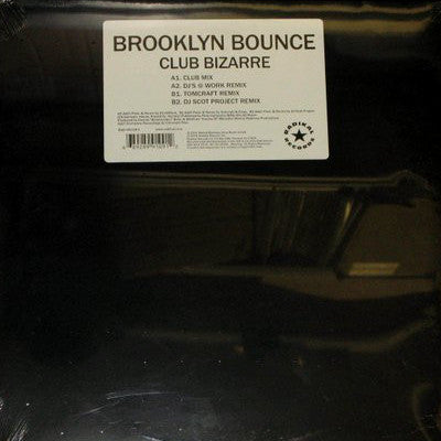 Brooklyn Bounce - Club Bizarre