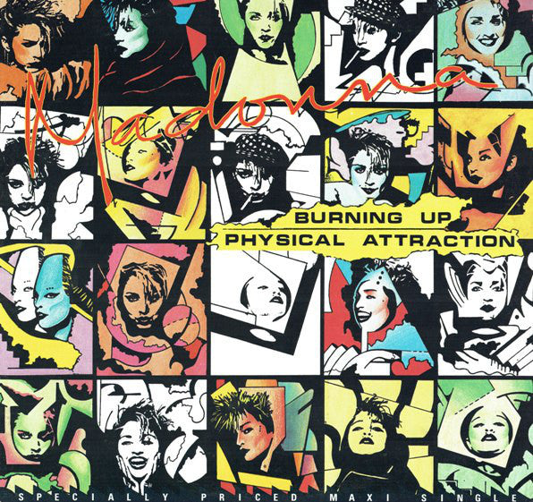 Madonna - Burning Up / Physical Attraction