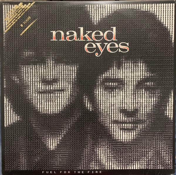 Naked Eyes - Fuel For The Fire