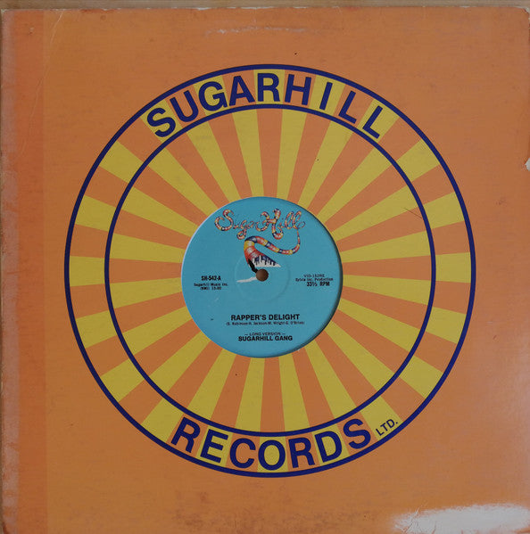Sugarhill Gang - Rapper's Delight
