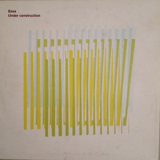 Essa - Under Construction