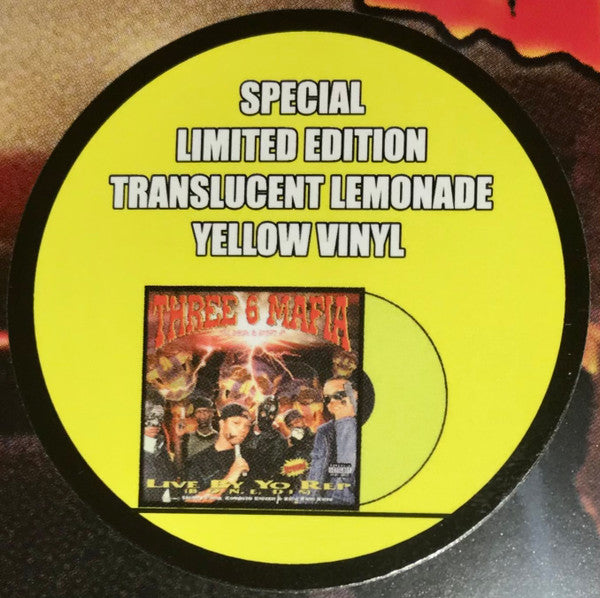 Three 6 Mafia - Live By Yo Rep (B.O.N.E. Dis) [YELLOW VINYL, 2022]