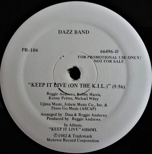 Dazz Band - Keep It Live (On The K.I.L.) / Li'l Suzy